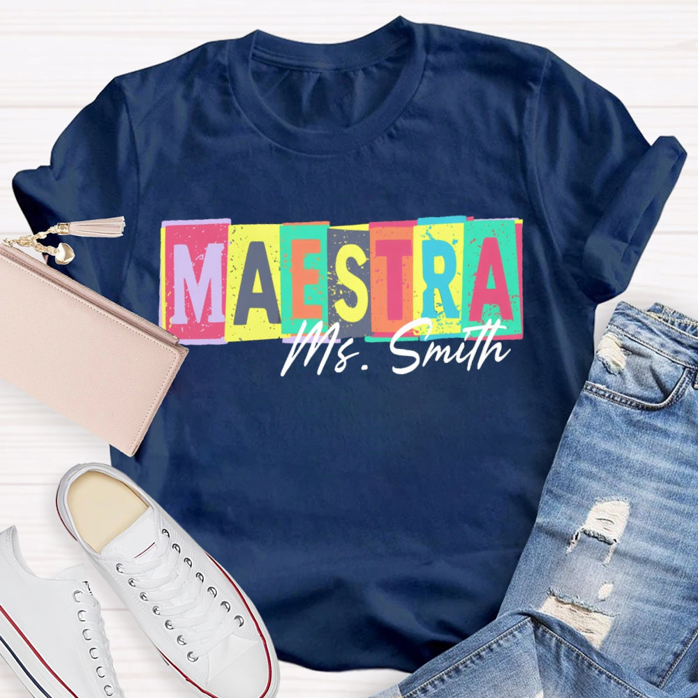 Personalized Name Maestra Teacher Colorful Block Letters T-shirt