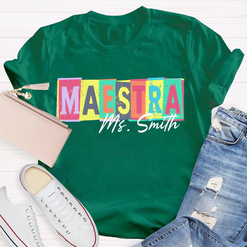 Personalized Name Maestra Teacher Colorful Block Letters T-shirt