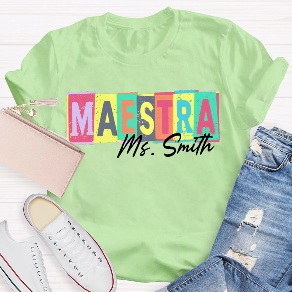 Personalized Name Maestra Teacher Colorful Block Letters T-shirt