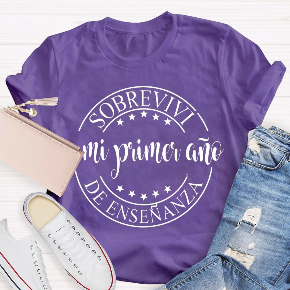 Sobrevivi Mi Primer Ano De Ensenanza Bilingual Teacher T-shirt