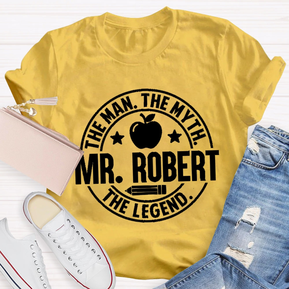 Personalized Name The Man The Myth The Legend Apple Pencil T-Shirt
