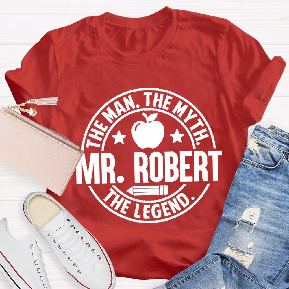 Personalized Name The Man The Myth The Legend Apple Pencil T-Shirt