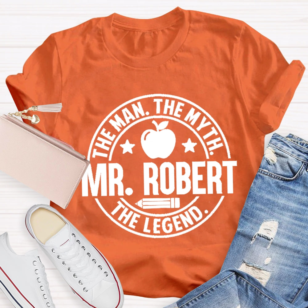 Personalized Name The Man The Myth The Legend Apple Pencil T-Shirt