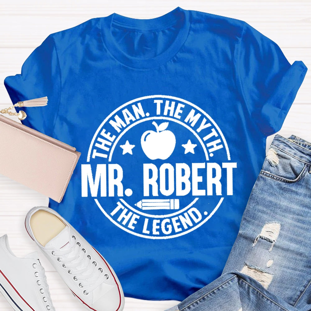 Personalized Name The Man The Myth The Legend Apple Pencil T-Shirt