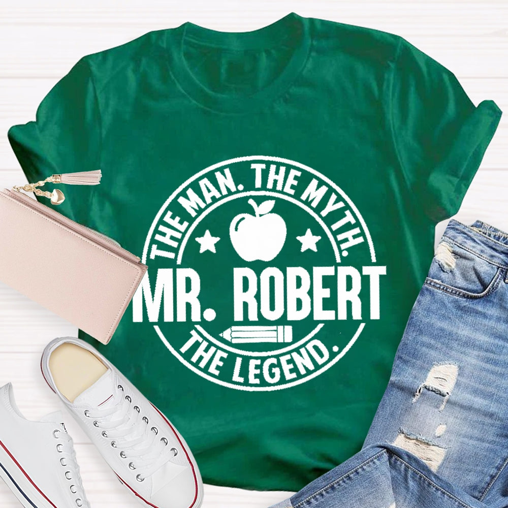 Personalized Name The Man The Myth The Legend Apple Pencil T-Shirt
