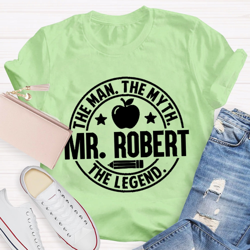 Personalized Name The Man The Myth The Legend Apple Pencil T-Shirt