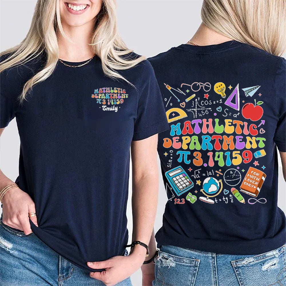 Personalized Name Mathletic Department 3.14159 Pi Day Math Teacher  Double Printed T-shirt