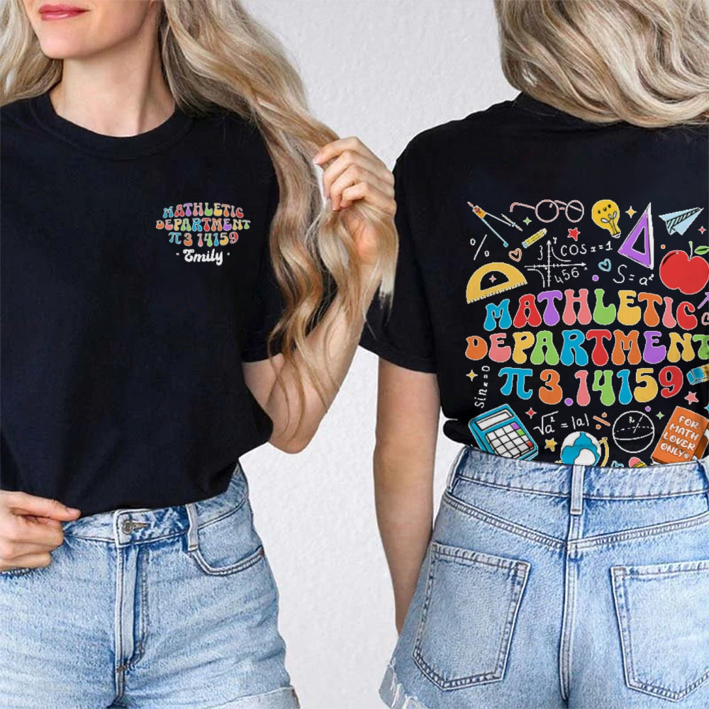 Personalized Name Mathletic Department 3.14159 Pi Day Math Teacher  Double Printed T-shirt