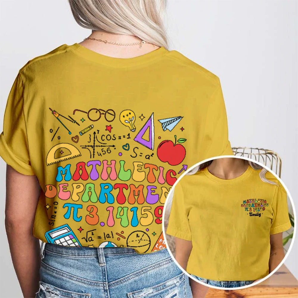 Personalized Name Mathletic Department 3.14159 Pi Day Math Teacher  Double Printed T-shirt