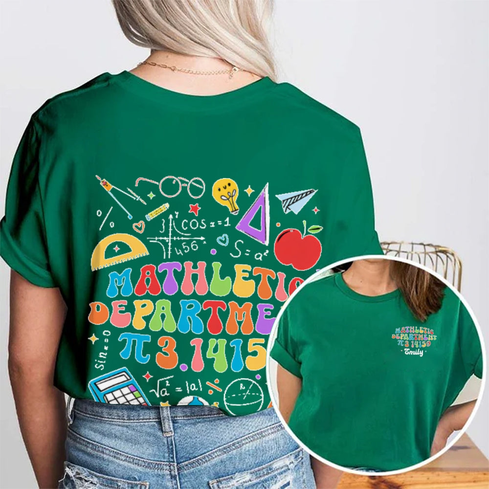 Personalized Name Mathletic Department 3.14159 Pi Day Math Teacher  Double Printed T-shirt