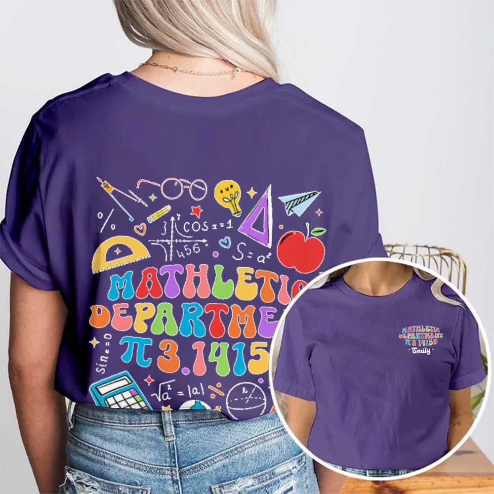 Personalized Name Mathletic Department 3.14159 Pi Day Math Teacher  Double Printed T-shirt