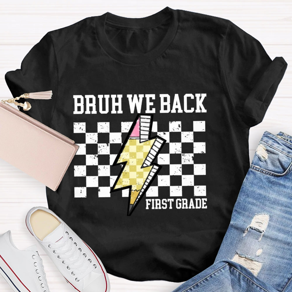 Personalized Grade Bruh We Back 1st Grade T-shirt