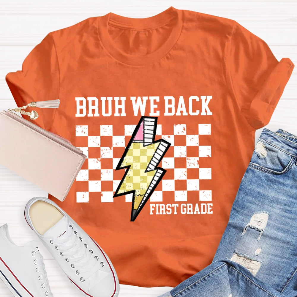 Personalized Grade Bruh We Back 1st Grade T-shirt