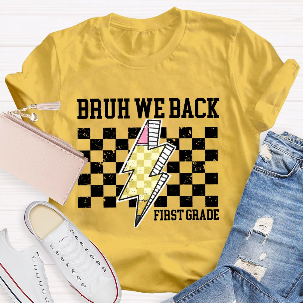 Personalized Grade Bruh We Back 1st Grade T-shirt