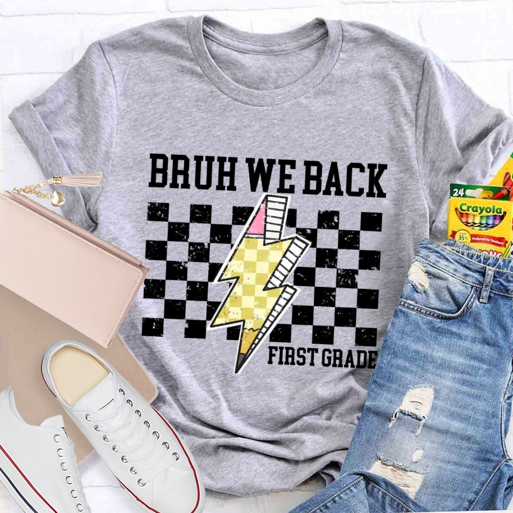 Personalized Grade Bruh We Back 1st Grade T-shirt