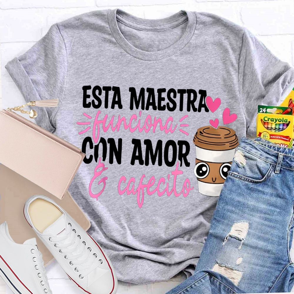 Esta Maestra Con Amor Pink Heart And Coffee Cup T-shirt