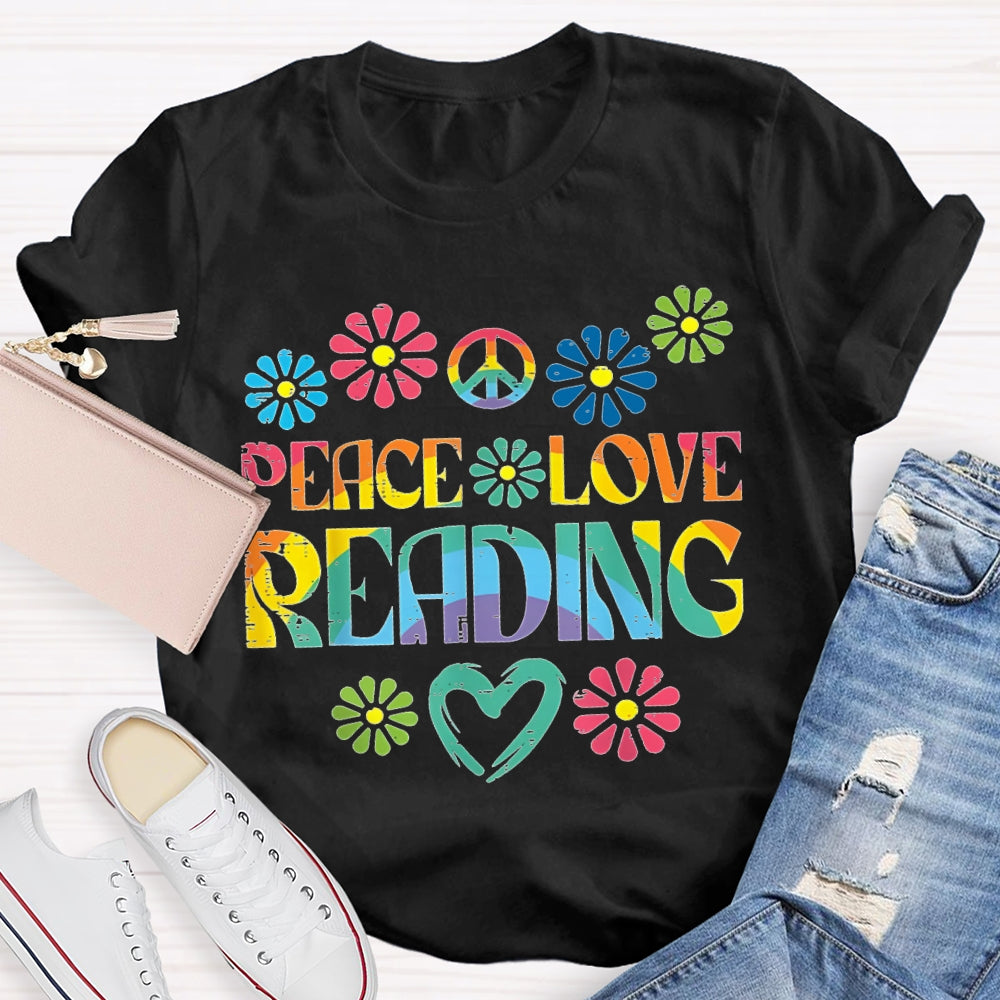 Peace Love Reading Colorful Gradient Letters And Flowers T-shirt