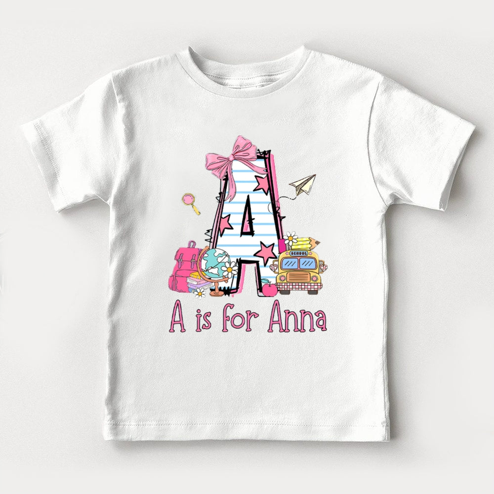 Personalized Name A Is For Anna Pink Bow And School Bag Toddler T-shirts