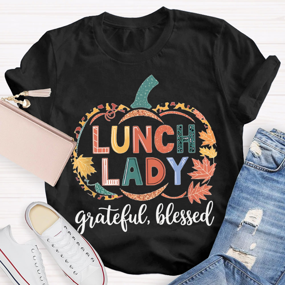 Lunch Lady Grateful Blessed Maple Leaf And Pumpkin Print Halloween T-shirt
