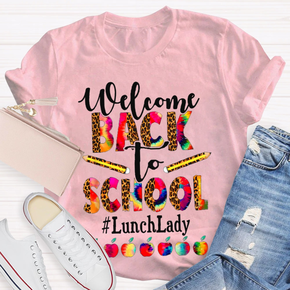 Welcome Back To School Lunch Lady Leopard Print And Tie-Dye Monogram Colorful Apples T-shirt