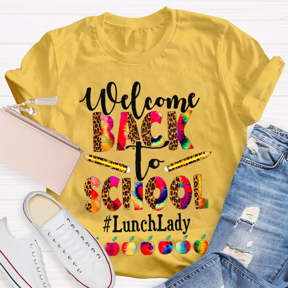 Welcome Back To School Lunch Lady Leopard Print And Tie-Dye Monogram Colorful Apples T-shirt