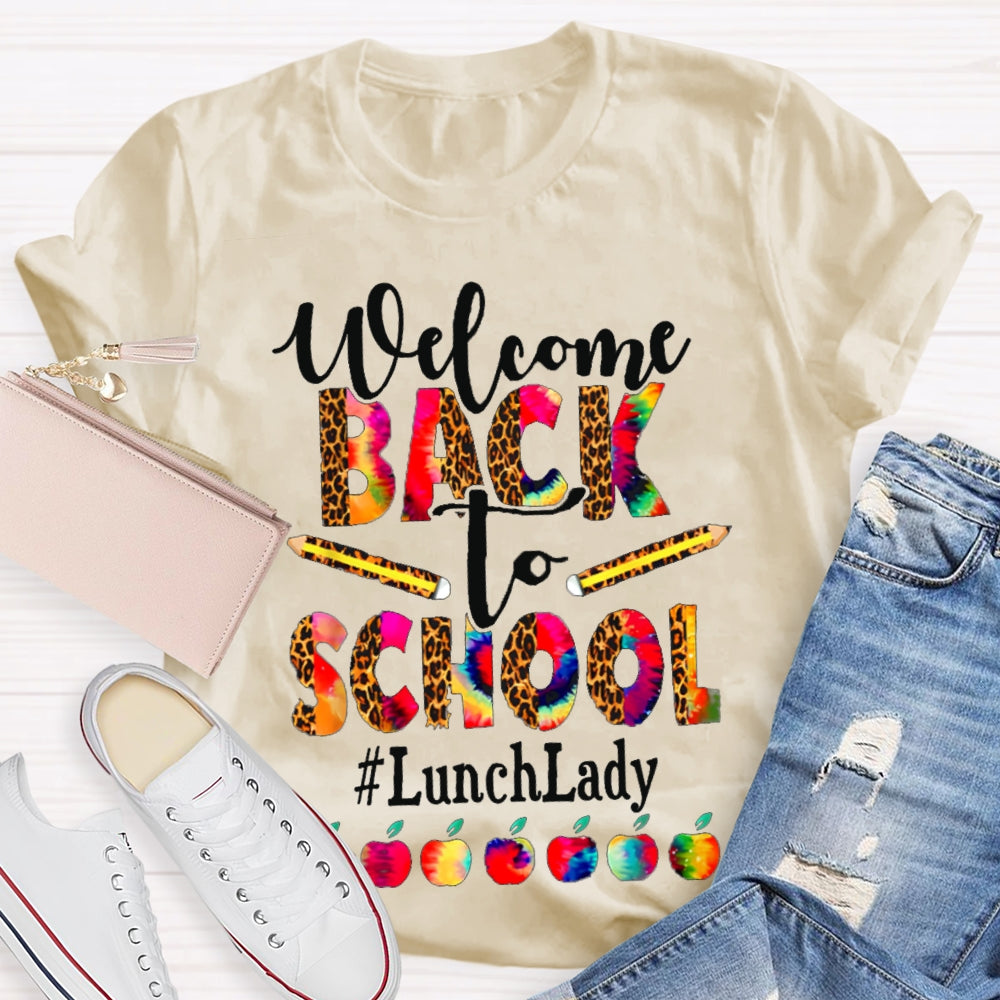 Welcome Back To School Lunch Lady Leopard Print And Tie-Dye Monogram Colorful Apples T-shirt