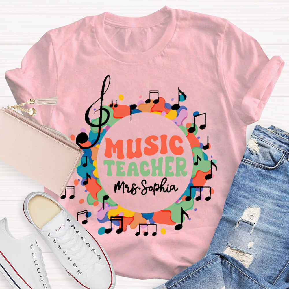 Personalized Name Music Teacher Musical Notes Funny  T-shirt
