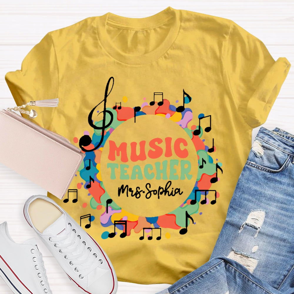 Personalized Name Music Teacher Musical Notes Funny  T-shirt