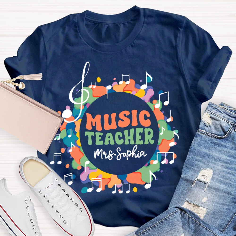 Personalized Name Music Teacher Musical Notes Funny  T-shirt