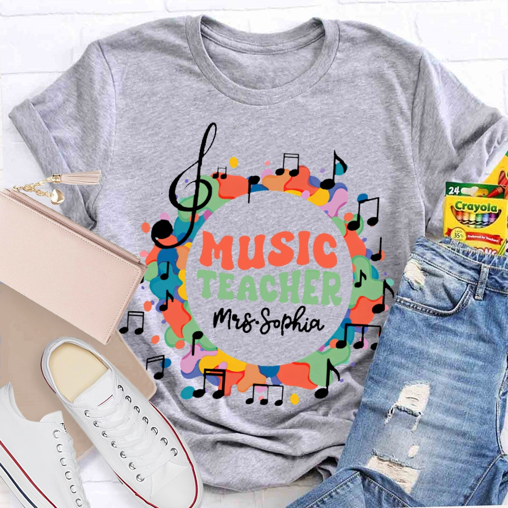 Personalized Name Music Teacher Musical Notes Funny  T-shirt