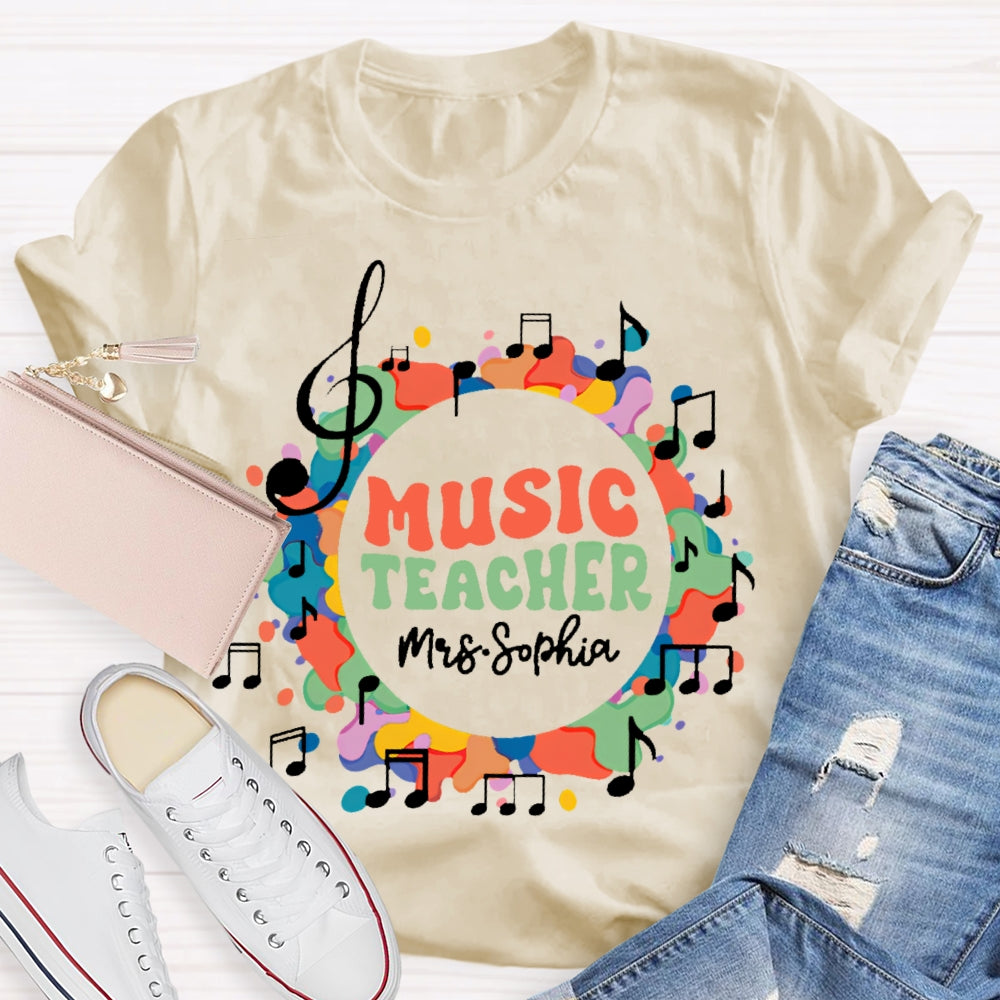 Personalized Name Music Teacher Musical Notes Funny  T-shirt