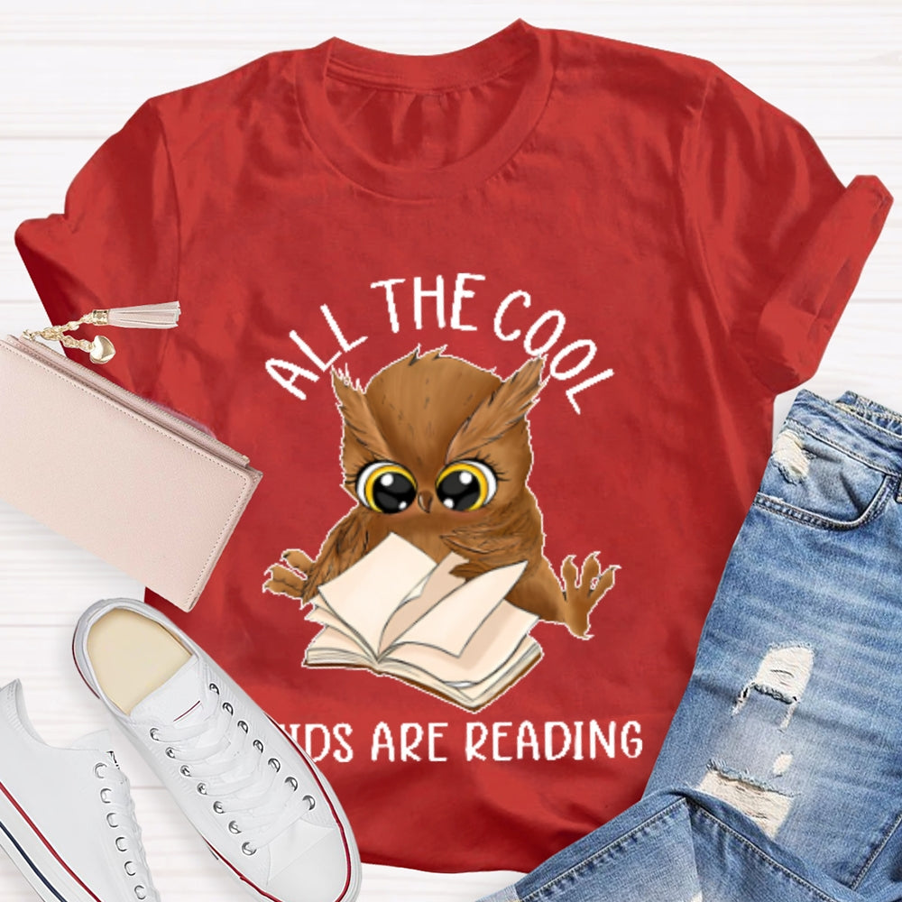 All The Cool Kids Are Reading Book Owl T-shirt