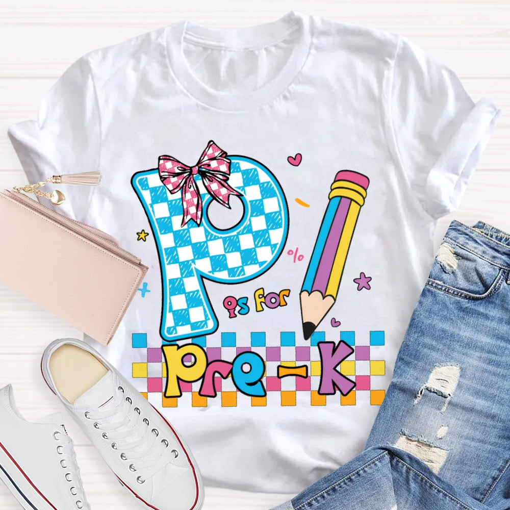 Personalized Grade P Is For Pre-K Colored Squares And Crayons T-shirt