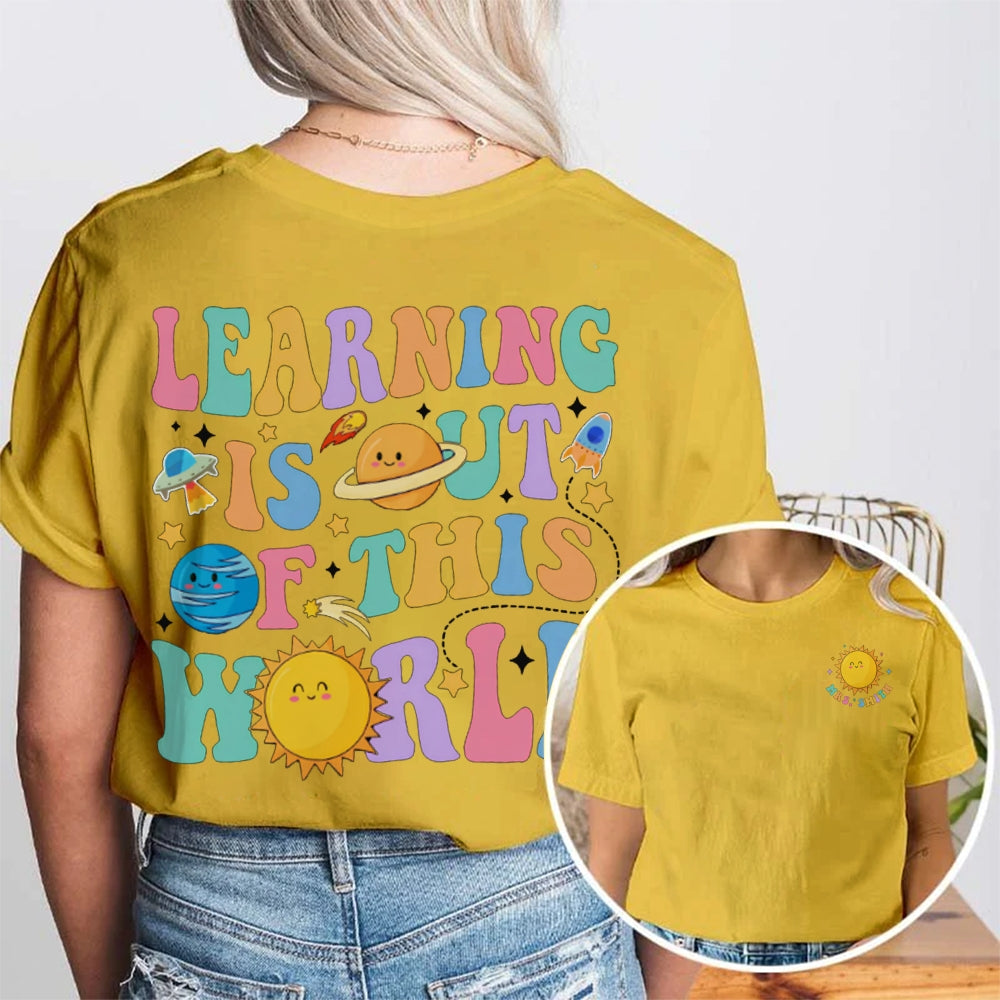Personalized Name Learning Is Out Of This World Double Printed T-shirt