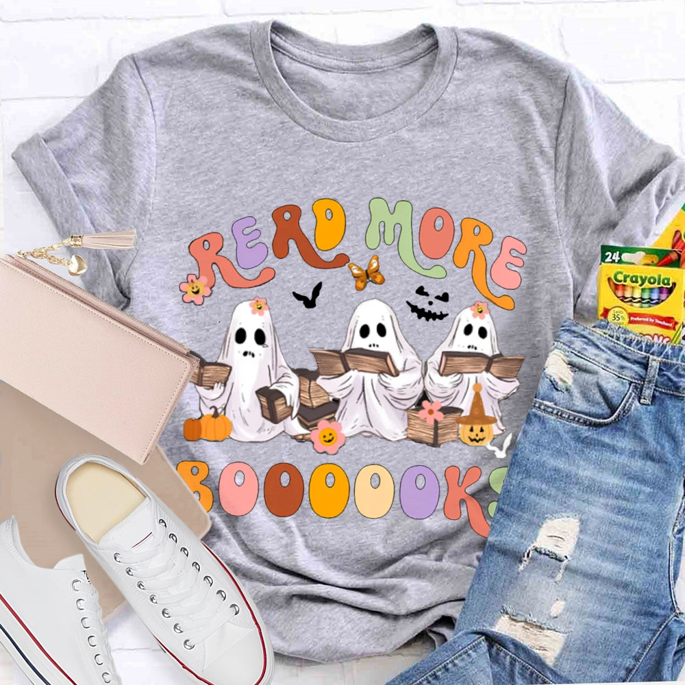 Halloween Read More Books Spooky Teacher Shirt