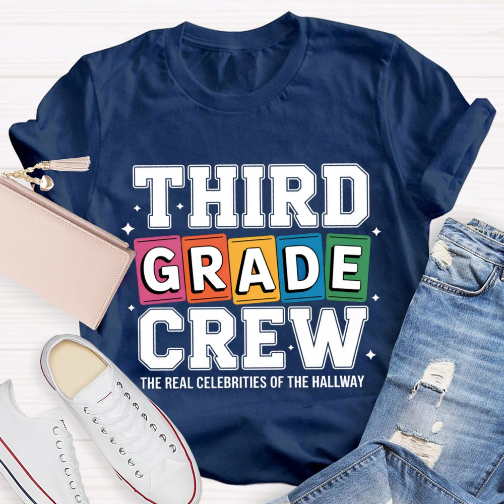Personalized Grade The Real Celebrities Of The Hallway T-Shirt