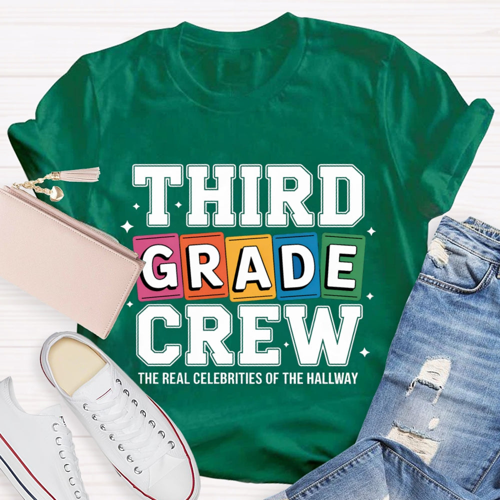Personalized Grade The Real Celebrities Of The Hallway T-Shirt