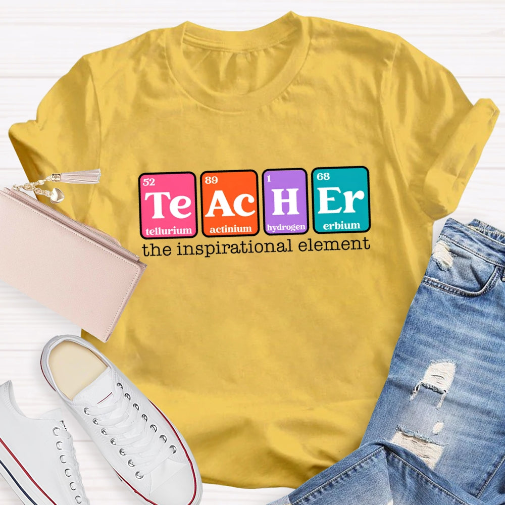 The Inspirational Element of Funny Teacher T-Shirt