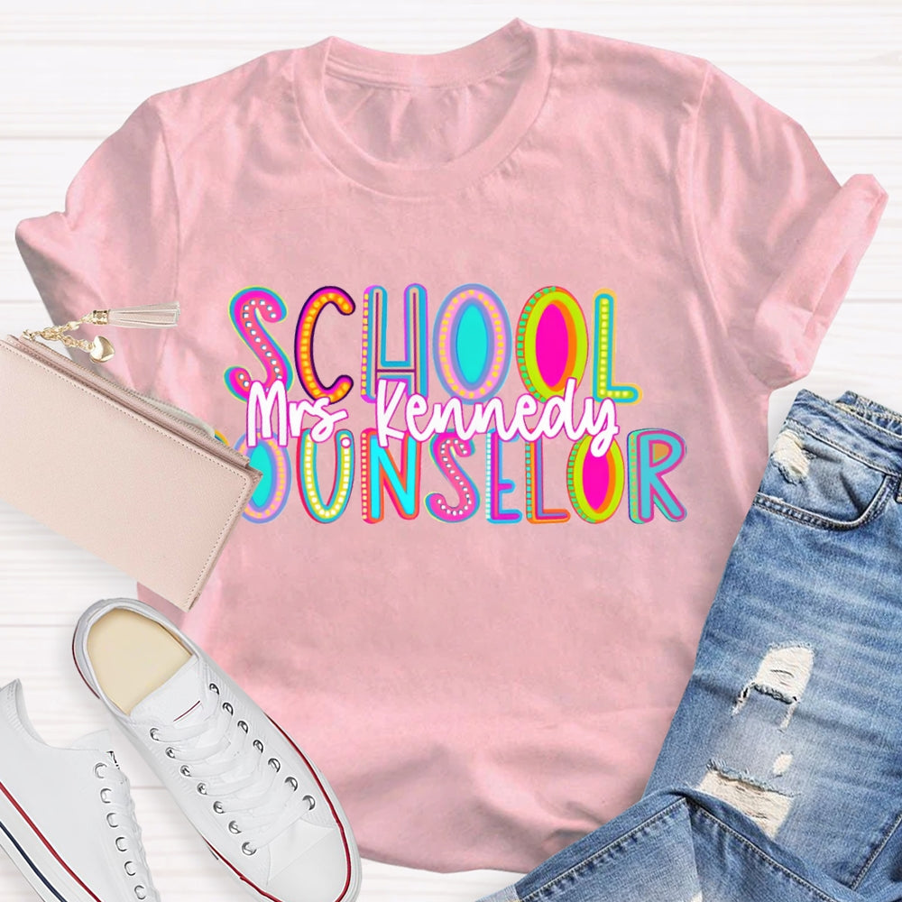 Personalized Name School Counselor Colorful Gradient Letters T-shirt