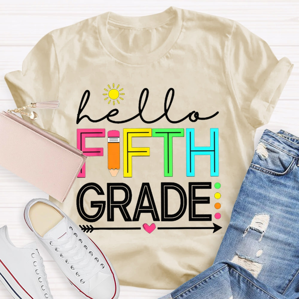 Personalized Grade Hello Fifth Grade Little Sun And Colorful Fonts T-shirt