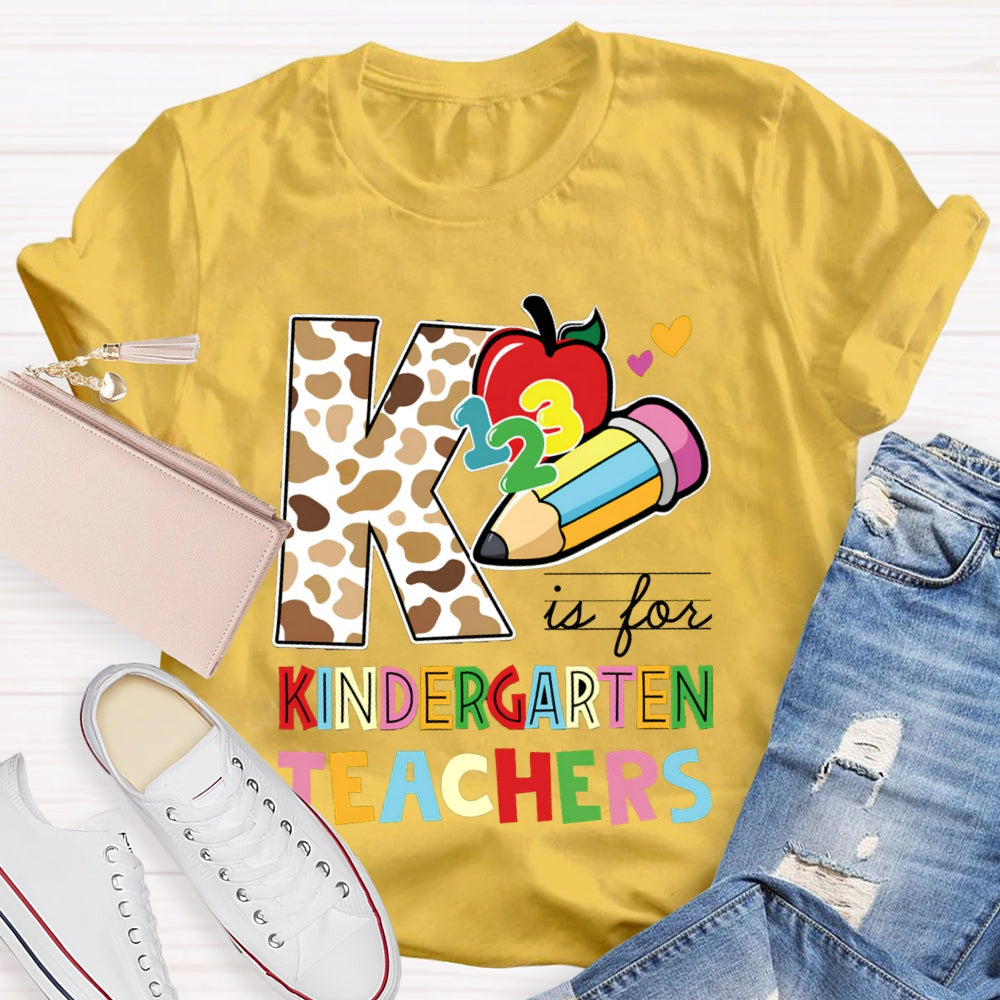 Personalized Grade K Is For Kindergarten Teacher Leopard Print And Colorful Fonts T-shirt