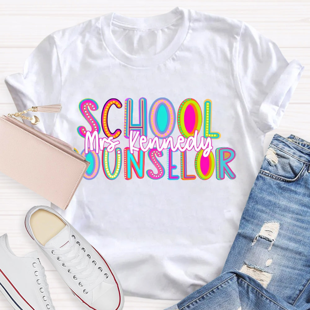 Personalized Name School Counselor Colorful Gradient Letters T-shirt