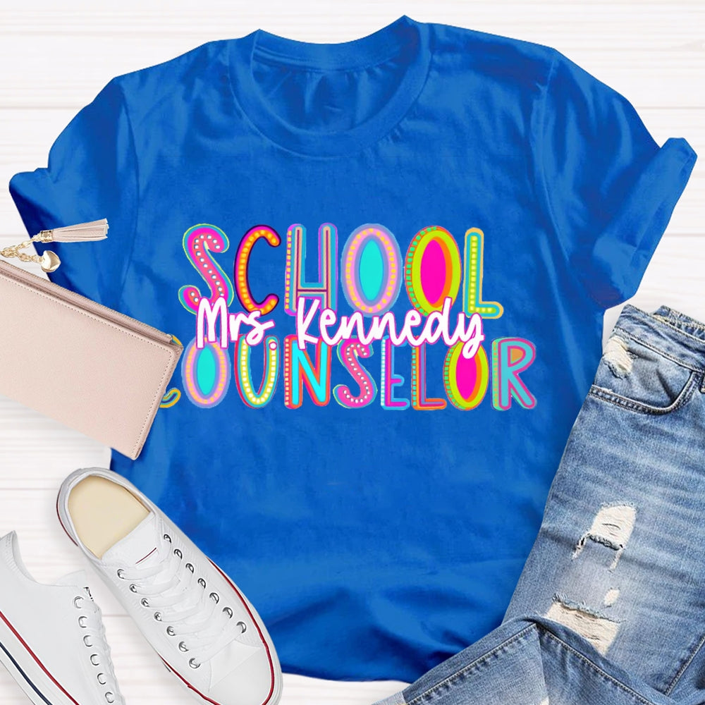 Personalized Name School Counselor Colorful Gradient Letters T-shirt