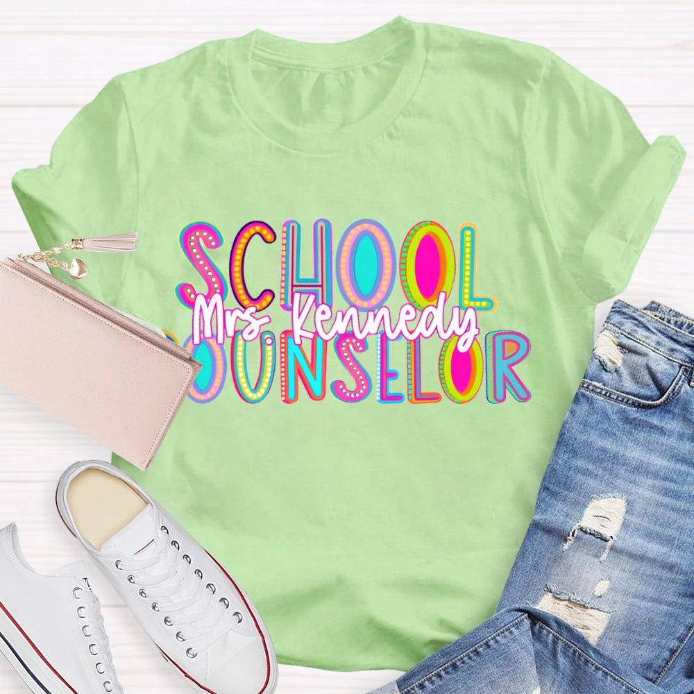 Personalized Name School Counselor Colorful Gradient Letters T-shirt