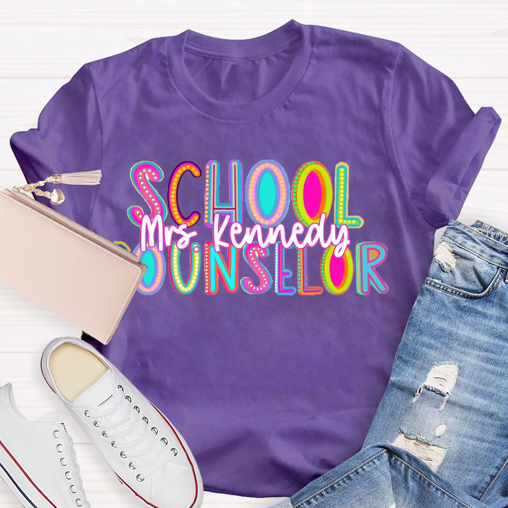 Personalized Name School Counselor Colorful Gradient Letters T-shirt