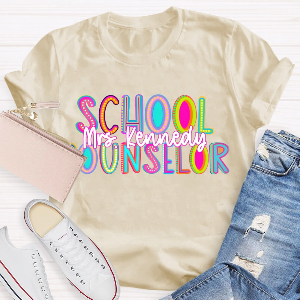 Personalized Name School Counselor Colorful Gradient Letters T-shirt