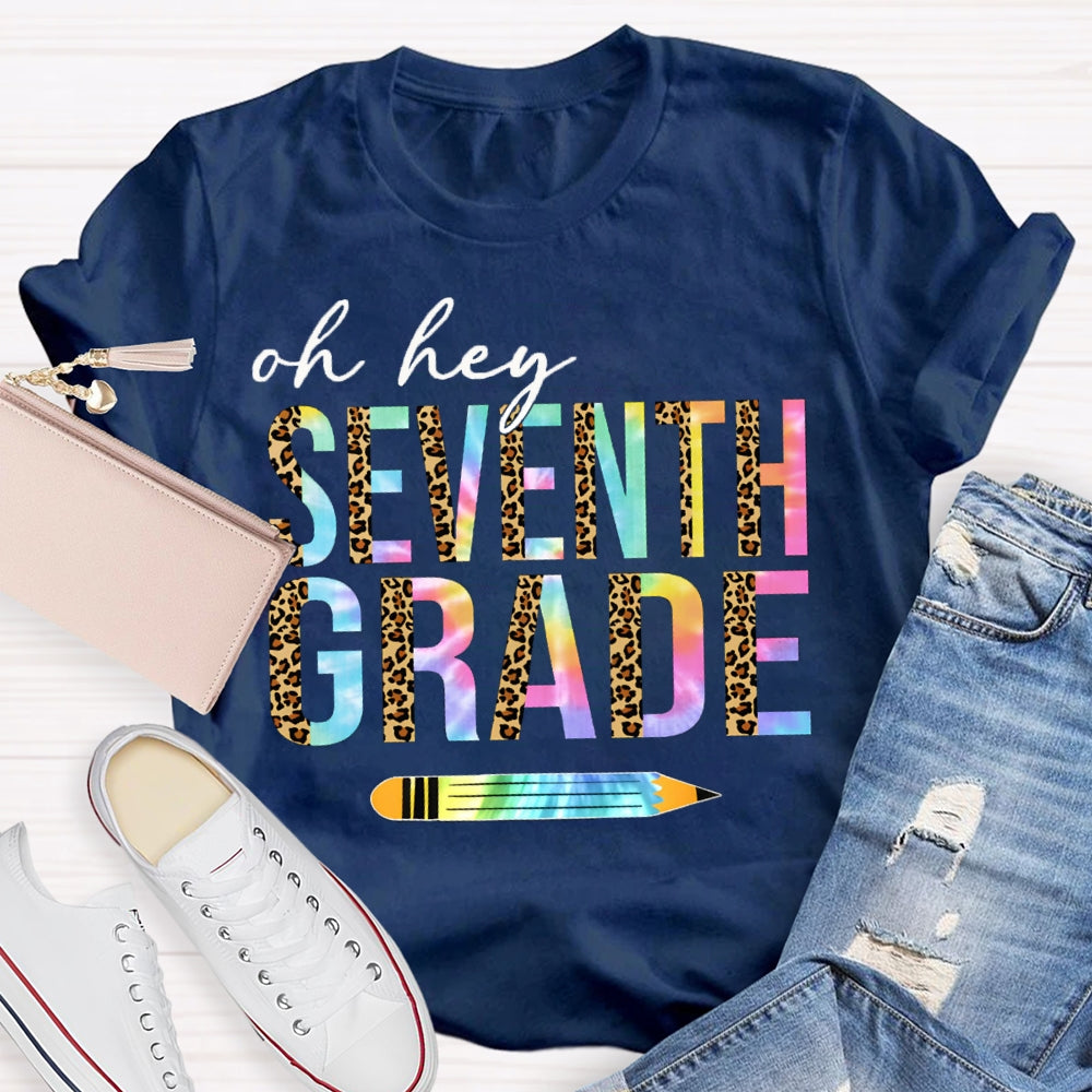 Personalized Grade Oh Hey Seventh Grade Leopard Print And Gradient Font Combination T-shirt