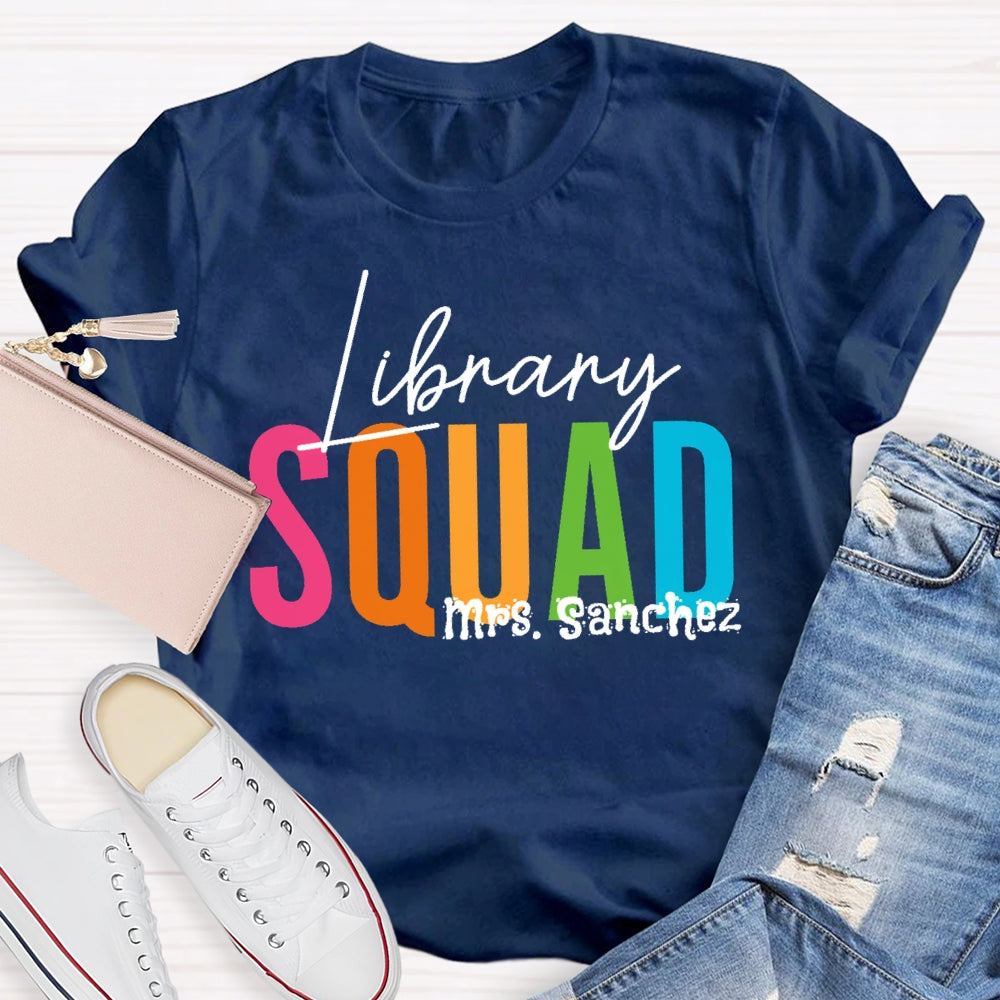 Personalized Name Library Squad Letters T-shirt