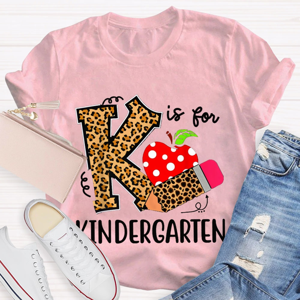 Personalized Grade K Is For Kindergarten Leopard Print Pencils And Apple T-shirt