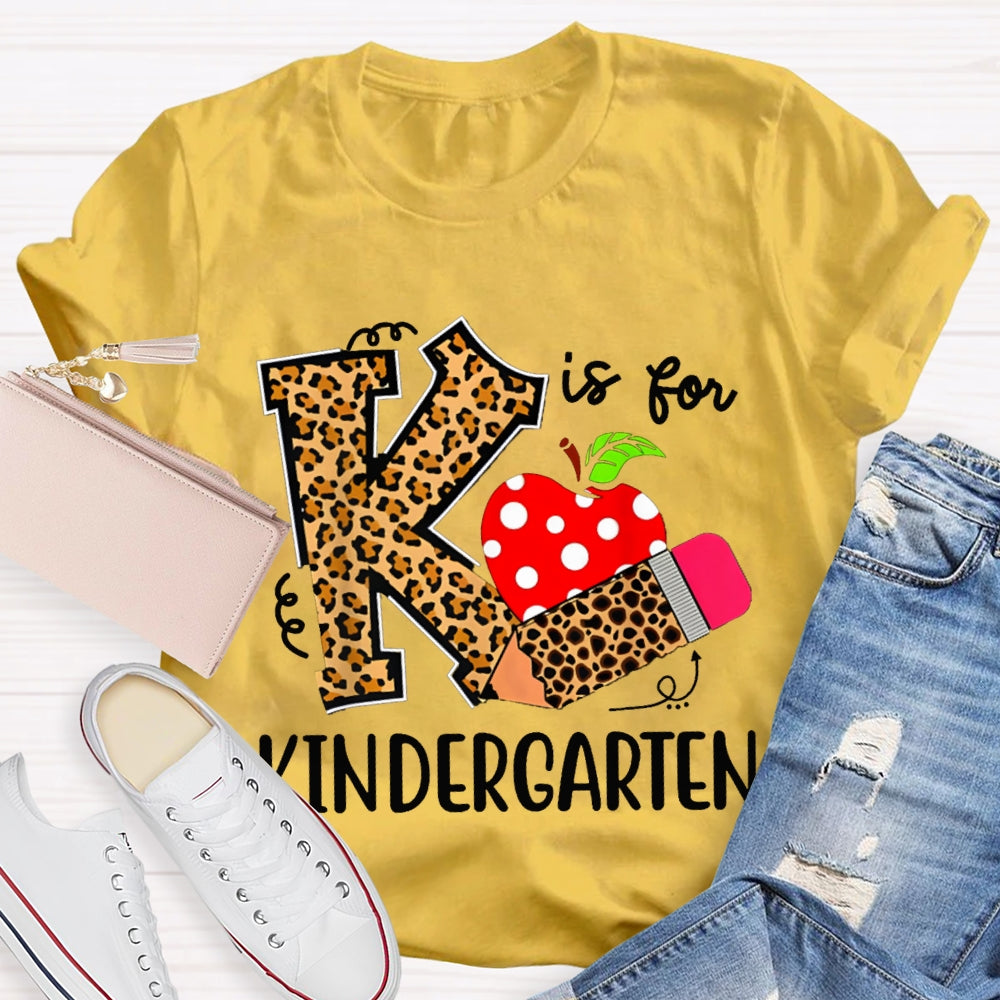 Personalized Grade K Is For Kindergarten Leopard Print Pencils And Apple T-shirt